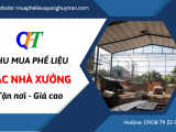 Quang Huy Trần - Chuyên thu mua phế liệu xác nhà xưởng giá cao